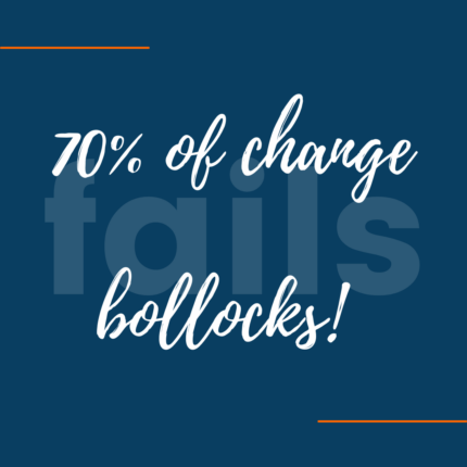 70% Of Change Fails