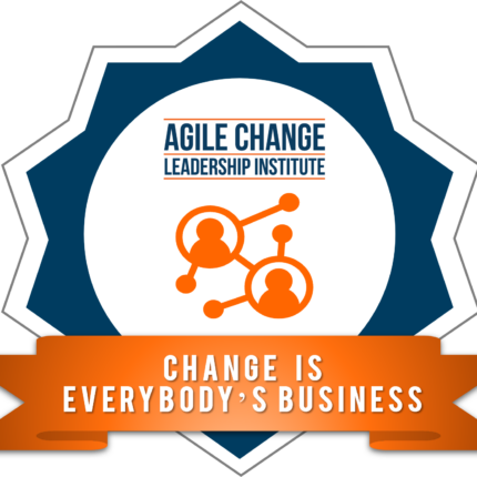 Change Is Everybody's Business Digital Badge